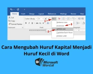 5 Trik Rahasia Cara Mengubah Agar Tulisan Ms Word Tidak Kapital yang Wajib Tahu
