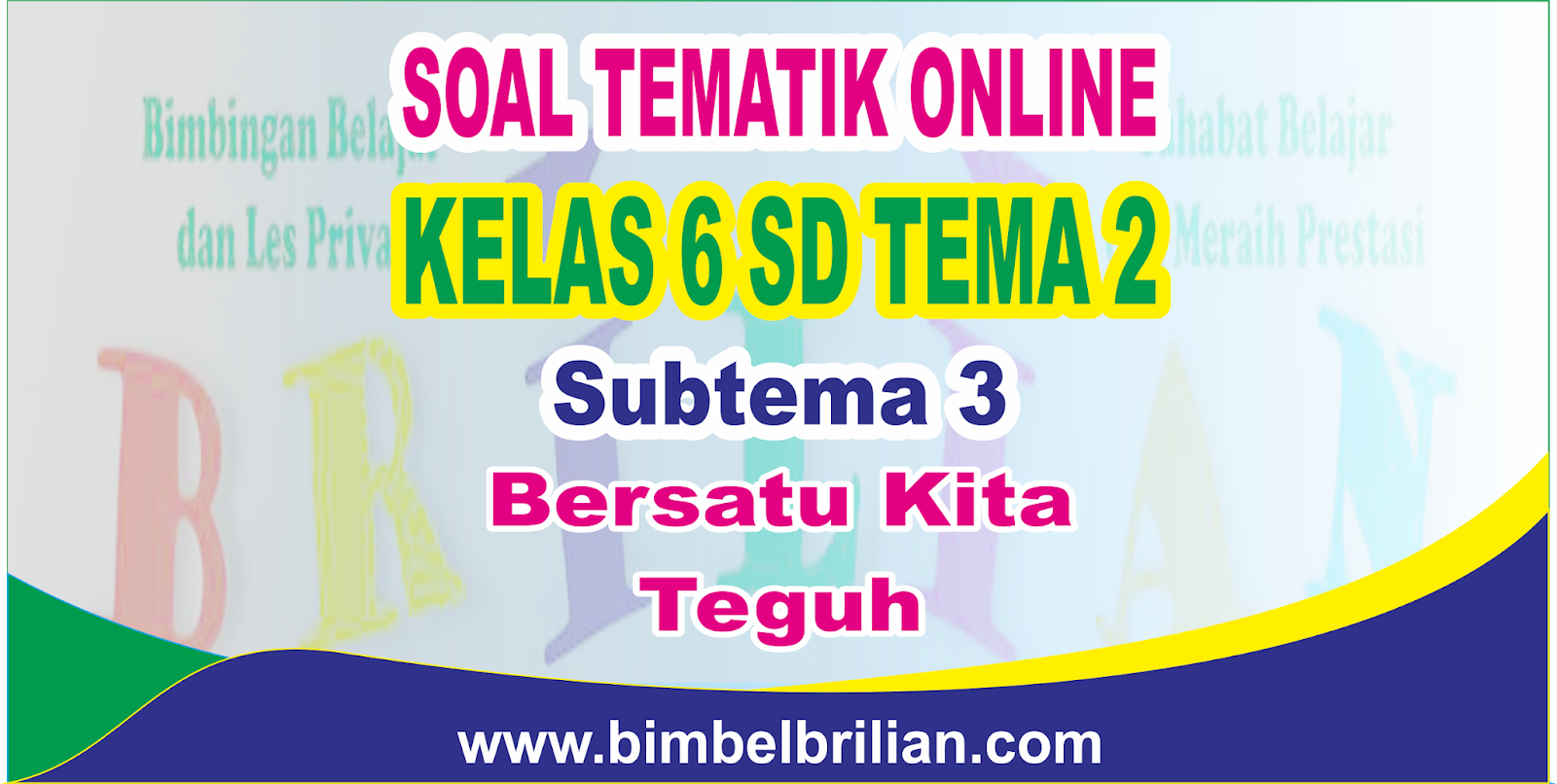 Ternyata Begini Contoh Soal Lisan Kelas 6 Tema 2 Subtema 3 yang Sering Bikin Siswa Deg-degan Ujian 2026 Ternyata Begini Contoh Soal Lisan Kelas 6 Tema 2 Subtema 3 yang Sering Bikin Siswa Deg-degan Ujian 2026